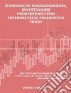 Zjednodušená makroekonómia, investovanie prostredníctvom interpretácie financných trhovAko cítat a pochopit financné trhy, aby ste mohli investovat vedome vdaka údajom, ktoré poskytuje makroekonómia. E-book. Formato EPUB ebook