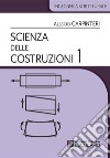 Scienza delle Costruzioni 1. E-book. Formato PDF ebook di Alberto Carpinteri