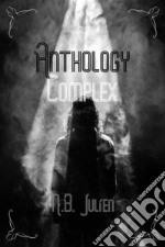 Anthology Complex. E-book. Formato EPUB