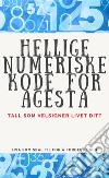 Hellige Numeriske Kode for AgestaTall som velsigner livet ditt.. E-book. Formato EPUB ebook