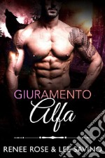 Giuramento Alfa. E-book. Formato EPUB ebook