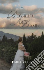 Au Bonheur des Dames. E-book. Formato EPUB ebook