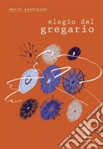 Elogio del gregario. E-book. Formato EPUB ebook