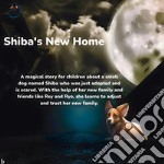 Shiba&apos;s New Home. E-book. Formato EPUB ebook