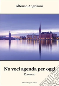 No voci agenda per oggi. E-book. Formato EPUB ebook