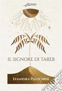 Il Signore di Tareb. E-book. Formato EPUB ebook
