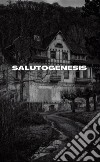 Salutogénesis. E-book. Formato EPUB ebook di Ciril Francisco