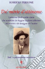 Da&apos; morte d&apos;attànemeElegia in sette canti con testo dialettale a fronte. E-book. Formato EPUB