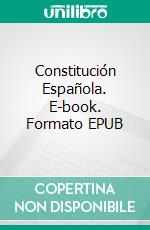 Constitución Española. E-book. Formato EPUB