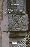 Il codice di Bianzano e i templari nella bergamasca. E-book. Formato EPUB ebook