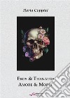 Eros &amp; Thanatos. E-book. Formato EPUB ebook