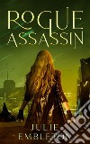 Rogue AssassinA paranormal dystopian fantasy. E-book. Formato EPUB ebook