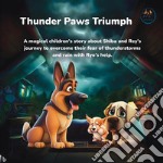 Thunder Paws Triumph. E-book. Formato EPUB ebook