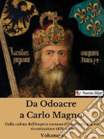 Da Odoacre a Carlo Magno Volume 8. E-book. Formato EPUB ebook