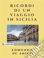 Ricordi di un viaggio in Sicilia. E-book. Formato EPUB ebook