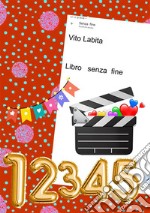 Libro Senza fine. E-book. Formato PDF ebook