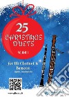 25 Christmas Duets book for Bb Clarinet and Bassoon - Volume 1beginner/intermediate level. E-book. Formato EPUB ebook