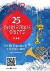 Bb Trumpet &amp; French Horn in F: 25 Christmas duets volume 1beginner/intermediate. E-book. Formato EPUB ebook