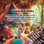 Discovering Shiba. E-book. Formato EPUB ebook