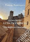 La Serva di Dio Luisa PiccarretaUna mistica per i nostri tempi. E-book. Formato EPUB ebook di Tommaso Mastrolonardo