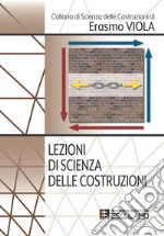 Lezioni di Scienza delle Costruzioni. E-book. Formato PDF ebook