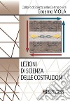 Lezioni di Scienza delle Costruzioni. E-book. Formato PDF ebook