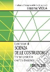 Esercitazioni di Scienza delle Costruzioni 2. Strutture Iperstatiche e Verifiche di Resistenza. E-book. Formato PDF ebook