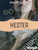 Hester. E-book. Formato EPUB