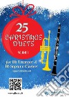 Trumpet and Clarinet book: 25 Christmas duets volume 1easy for beginners / intermediate. E-book. Formato EPUB ebook