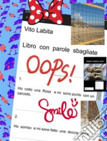 Libro con parole sbagliate. E-book. Formato PDF ebook di Labita Vito