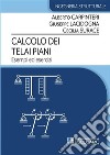 Calcolo dei telai piani. Esempi ed Esercizi. E-book. Formato PDF ebook