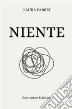 Niente. E-book. Formato EPUB ebook