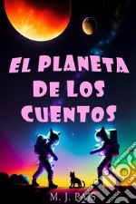 El Planeta de los Cuentos #1. E-book. Formato EPUB ebook