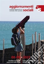 Aggiornamenti Sociali 74 - luglio-agosto 08-09Creare legami in un mondo che cambia. E-book. Formato EPUB ebook