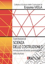 Esercitazioni di Scienza delle Costruzioni 3. Introduzione all&apos;analisi probabilistica delle strutture. E-book. Formato PDF ebook