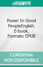 Power In Good PeopleEnglish. E-book. Formato EPUB ebook di Temitope Adegoke