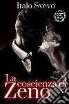 La Coscienza di ZenoInclude Biografia / Analisi. E-book. Formato EPUB ebook