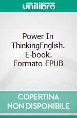 Power In ThinkingEnglish. E-book. Formato EPUB ebook di Temitope Adegoke