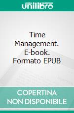 Time Management. E-book. Formato EPUB ebook