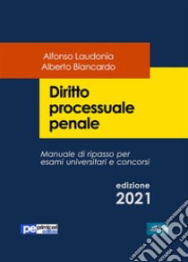 Diritto processuale penale. E-book. Formato EPUB ebook di Alfonso Laudonia