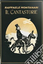 Il Cantastorie. E-book. Formato EPUB