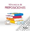 100 ejercicios de preposiciones. E-book. Formato EPUB ebook di Parolas Languages