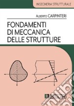 Fondamenti di Meccanica delle Strutture. E-book. Formato PDF ebook