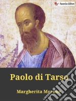 Paolo di Tarso. E-book. Formato EPUB ebook