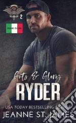 Guts &amp; Glory: Ryder(Edizione Italiana). E-book. Formato EPUB ebook