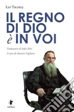 Il Regno di Dio è in voi. E-book. Formato EPUB