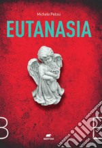 Eutanasia. E-book. Formato EPUB ebook