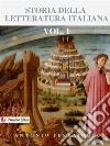 Storia della letteratura italiana Vol.1. E-book. Formato EPUB ebook di Antonio Ferraiuolo