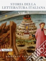 Storia della letteratura italiana Vol.3. E-book. Formato EPUB ebook