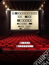 A Chronology of the Cinema Volume 2 From 1961 to 1990. E-book. Formato PDF ebook